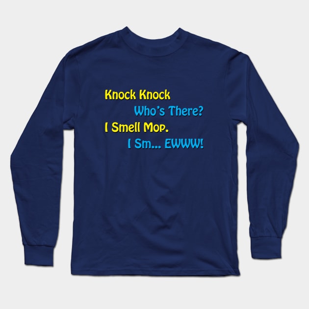 Immature Knock Knock Joke Long Sleeve T-Shirt by GloopTrekker